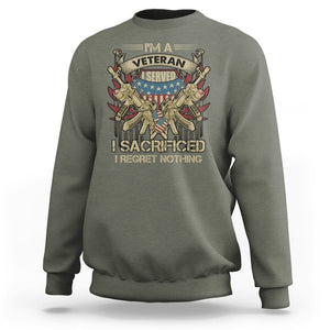 American Veteran Sweatshirt Patriot I Served I Sacrificed I Regret Nothing I'm A Veteran TS02 Printyourwear