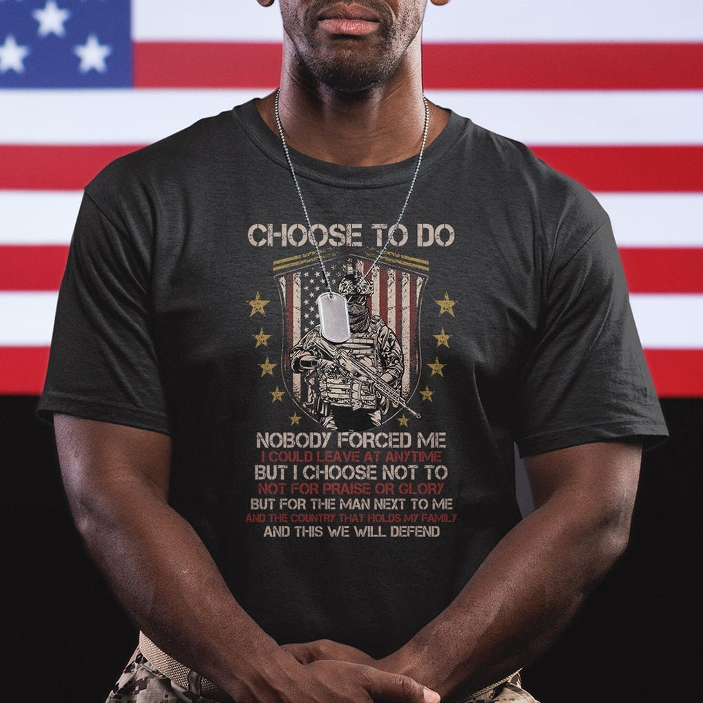 American Veteran T Shirt Choose To Do And This We Will Defend American Flag Soldier TS02 Dark Heather Printyourwear