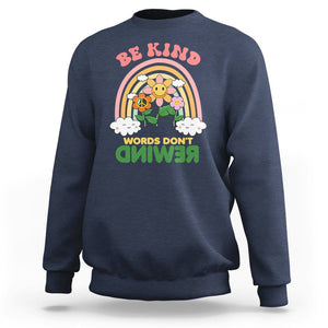 Anti Bullying Sweatshirt Be Kind Words Don't Rewind Rainbow TS02 Navy Printyourwear