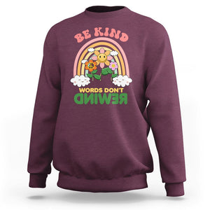 Anti Bullying Sweatshirt Be Kind Words Don't Rewind Rainbow TS02 Maroon Printyourwear