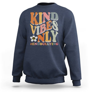 Anti Bullying Sweatshirt Kind Vibes Only End Bullying Retro Groovy TS02 Navy Printyourwear