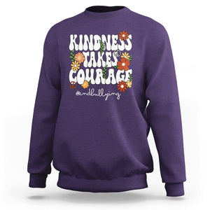 Anti Bullying Sweatshirt Kindness Takes Courage End Bullying Groovy Flower TS02 Purple Printyourwear