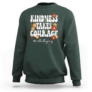 Anti Bullying Sweatshirt Kindness Takes Courage End Bullying Groovy Flower TS02 Dark Forest Green Printyourwear