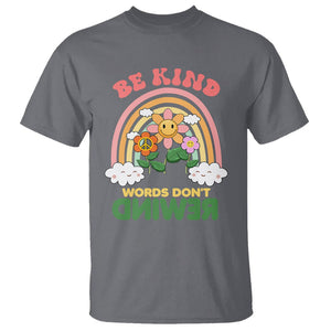 Anti Bullying T Shirt Be Kind Words Don't Rewind Rainbow TS02 Charcoal Printyourwear