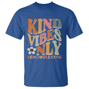 Anti Bullying T Shirt Kind Vibes Only End Bullying Retro Groovy TS02 Royal Blue Printyourwear