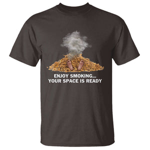 Anti Smoking T Shirt Enjoy Smoking Your Space Is Ready TS09 Dark Chocolate Print Your Wear