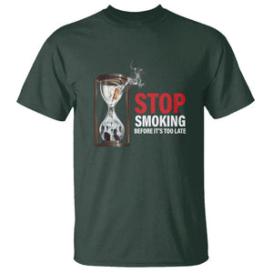 Anti Smoking T Shirt Stop Smoking Before It's Too Late TS09 Dark Forest Green Print Your Wear