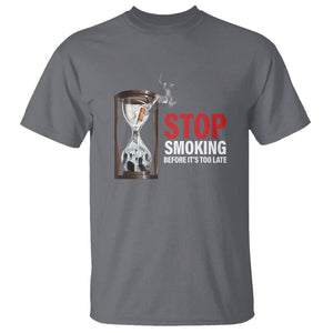 Anti Smoking T Shirt Stop Smoking Before It's Too Late TS09 Charcoal Print Your Wear