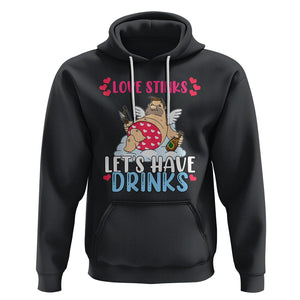 Anti Valentines Day Hoodie Love Stinks Let's Have Drinks Funny Cupid Drinking Lover TS02 Black Printyourwear