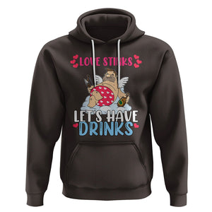 Anti Valentines Day Hoodie Love Stinks Let's Have Drinks Funny Cupid Drinking Lover TS02 Dark Chocolate Printyourwear