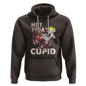 Anti Valentines Day Hoodie Not Today Cupid TS02 Dark Chocolate Printyourwear