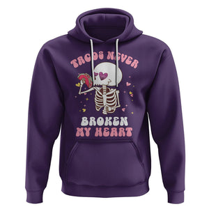 Anti Valentine's Day Hoodie Tacos Never Broke My Heart Skeleton Cinco De Mayo Party TS09 Purple Printyourwear