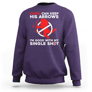 Anti Valentines Day Sweatshirt Funny Cupid Can Keep His Arrows I'm Good With My Single Shot TS02 Purple Printyourwear