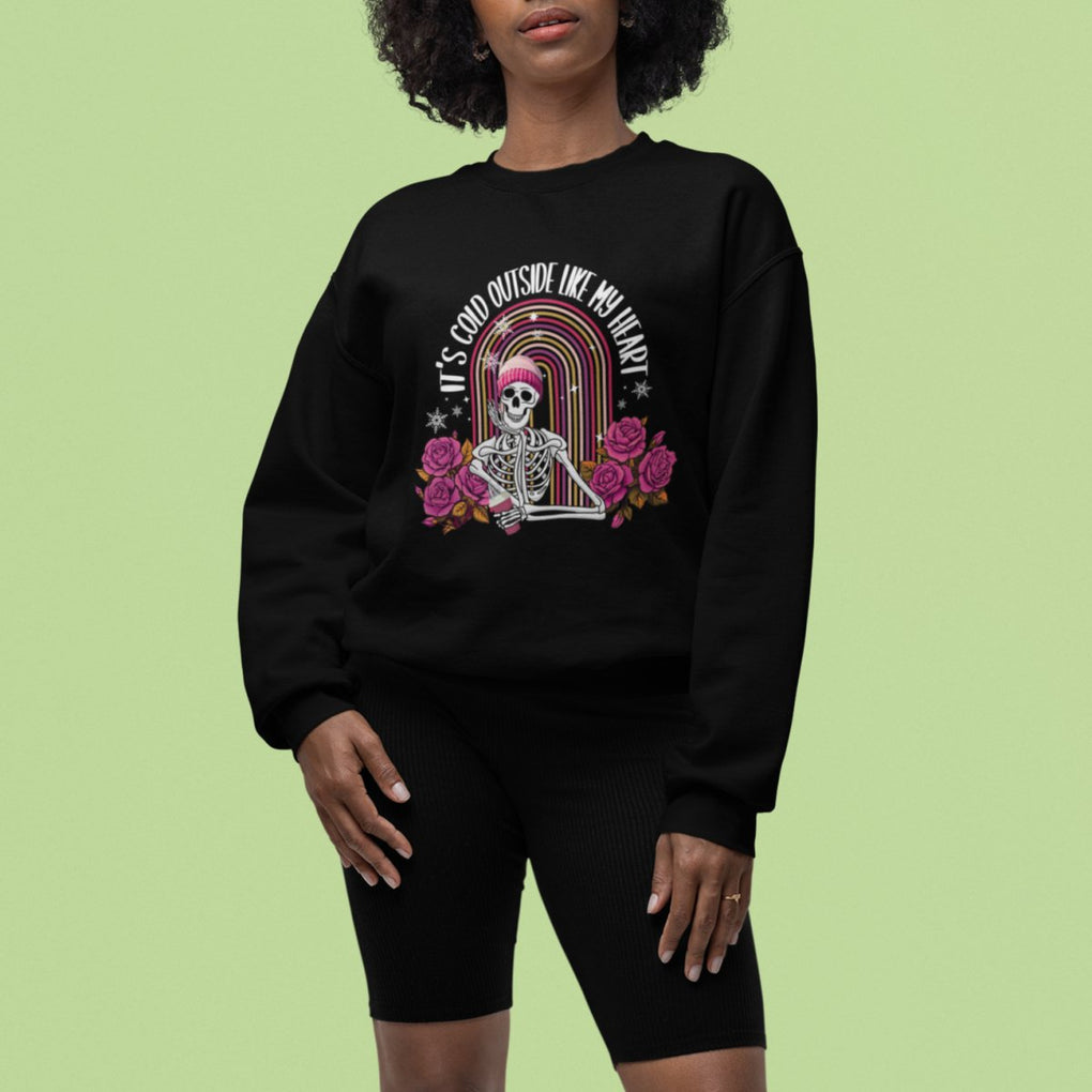 Anti Valentine's Day Sweatshirt It's Cold Outside Like My Heart Skeleton TS09 Printyourwear