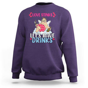 Anti Valentines Day Sweatshirt Love Stinks Let's Have Drinks Funny Cupid Drinking Lover TS02 Purple Printyourwear