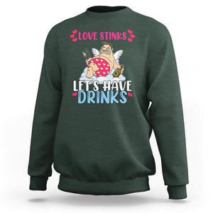 Anti Valentines Day Sweatshirt Love Stinks Let's Have Drinks Funny Cupid Drinking Lover TS02 Dark Forest Green Printyourwear