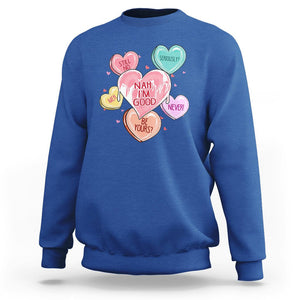 Anti Valentines Day Sweatshirt Nah I'm Good Single Hearts Self Love TS02 Royal Blue Printyourwear