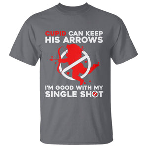 Anti Valentines Day T Shirt Funny Cupid Can Keep His Arrows I'm Good With My Single Shot TS02 Charcoal Printyourwear