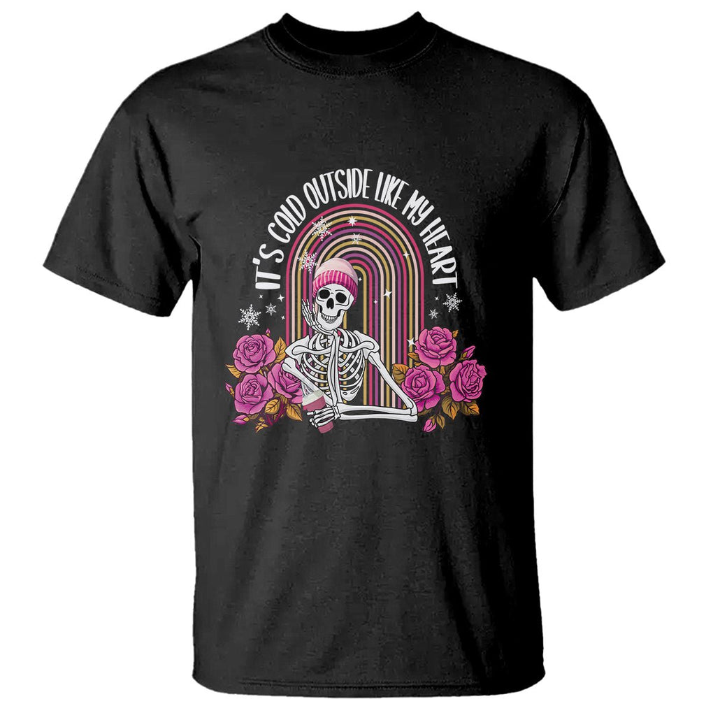 Anti Valentine's Day T Shirt It's Cold Outside Like My Heart Skeleton TS09 Black Printyourwear