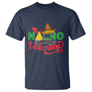 Anti Valentines Day T Shirt Nacho Valentine Mexico Sombrero Mexican TS02 Navy Printyourwear