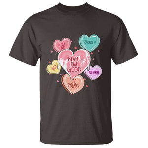 Anti Valentines Day T Shirt Nah I'm Good Single Hearts Self Love TS02 Dark Chocolate Printyourwear