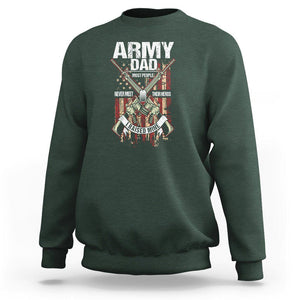 Army Dad Sweatshirt Most People Never Meet Their Heros I Raised Mine Father's Day TS09 Dark Forest Green Print Your Wear