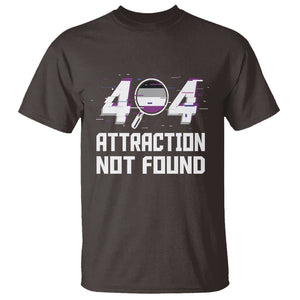 Asexual T Shirt Error 404 Attraction Not Found ACE Asexuality LGBTQ TS09 Dark Chocolate Printyourwear