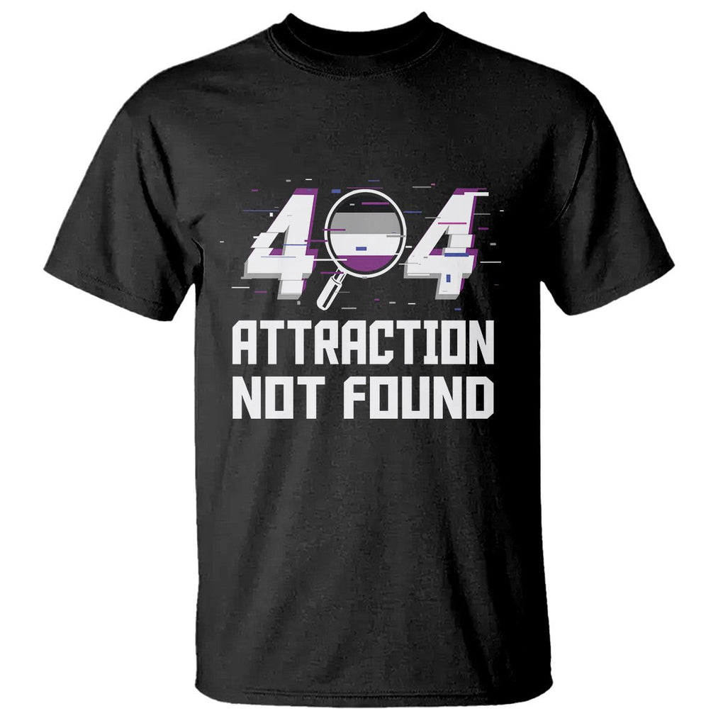 Asexual T Shirt Error 404 Attraction Not Found ACE Asexuality LGBTQ TS09 Black Printyourwear