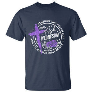 Ash Wednesday T Shirt Remember That You Are Dust Cross Catholic Lent Christian TS09 Navy Printyourwear