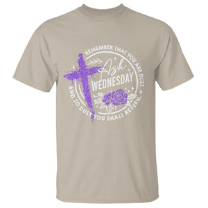 Ash Wednesday T Shirt Remember That You Are Dust Cross Catholic Lent Christian TS09 Sand Printyourwear