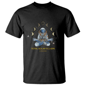 Astronaut Total Solar Eclipse 2024 T Shirt Meditating American Totality April 8 Galaxy Astronomy Lover TS02 Black Printyourwear