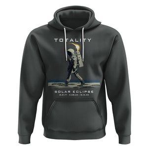 Astronaut Total Solar Eclipse Hoodie Walking American Totality Thrice In A Lifetime 2017 2024 2045 TS02 Dark Heather Printyourwear