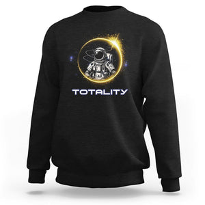 Astronaut Total Solar Eclipse Sweatshirt Totality Astronomy Lover TS02 Black Printyourwear