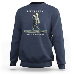 Astronaut Total Solar Eclipse Sweatshirt Walking American Totality Thrice In A Lifetime 2017 2024 2045 TS02 Navy Printyourwear