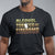 ATF Alcohol Tobacco Firearms So Good The Grovernment Had To Regulate It T Shirt TS09 Black Print Your Wear