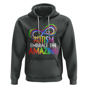 Autism Acceptance Hoodie Embrace The Amazing Spectrum Rainbow Infinity Symbol TS02 Dark Heather Printyourwear