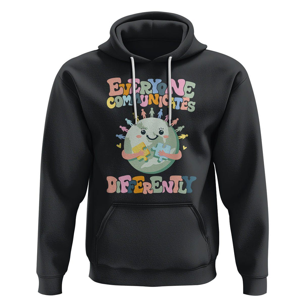 Autism Acceptance Hoodie Everyone Communicates Differently Embrace Autism Be Kind TS01 Black Printyourwear