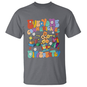 Autism Acceptance Sped Teacher T Shirt Everyone Communicates Differently Special Education TS02 Charcoal Printyourwear