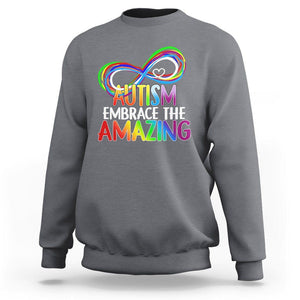 Autism Acceptance Sweatshirt Embrace The Amazing Spectrum Rainbow Infinity Symbol TS02 Charcoal Printyourwear