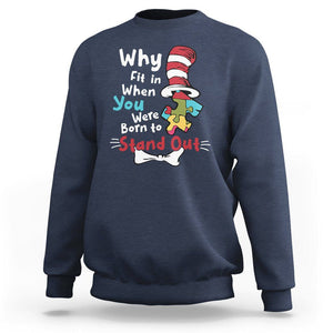 Autism Acceptance Sweatshirt Why Fit In When You Were Born to Stand Out Proud Autistic TS02 Navy Printyourwear