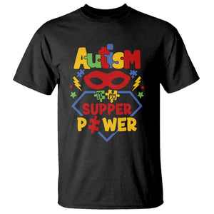 Autism Acceptance T Shirt Autism Is My Superpower Autistic Hero TS02 Black Printyourwear