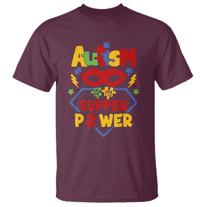 Autism Acceptance T Shirt Autism Is My Superpower Autistic Hero TS02 Maroon Printyourwear