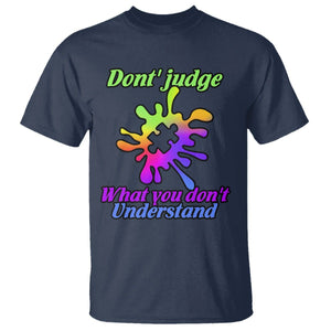 Autism Acceptance T Shirt Don't Judge What You Don't Understand Puzzle Piece TS02 Navy Printyourwear