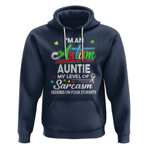 Autism Aunt Hoodie I'm An Autism Auntie My Level Of Sarcams Depends On Your Stupidity Spectrum Ribbon TS01 Navy Printyourwear