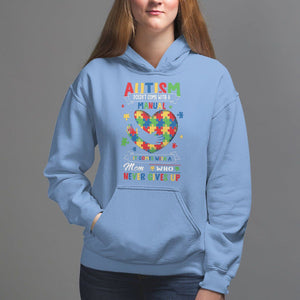 Autism Awareness Hoodie Autistic Comes With A Mom Who Never Gives Up TS09 Carolina Blue Printyourwear