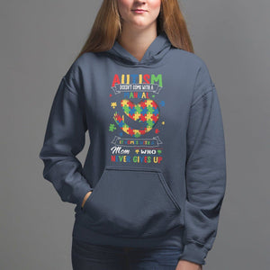 Autism Awareness Hoodie Autistic Comes With A Mom Who Never Gives Up TS09 Navy Printyourwear