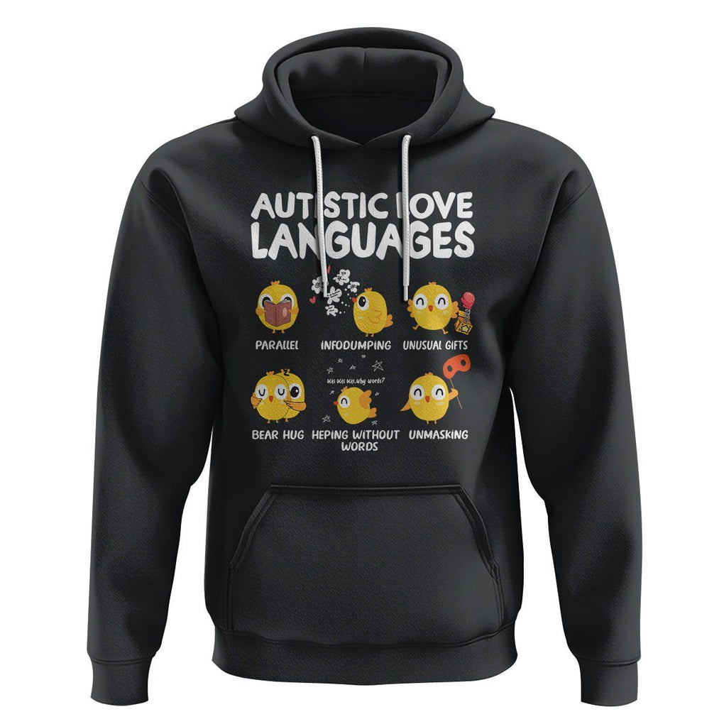 Autism Awareness Hoodie Autistic Love Languages Cute Chick TS09 Black Printyourwear