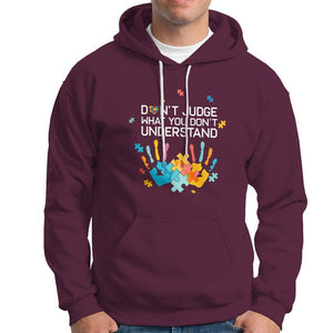 Autism Awareness Hoodie Don't Judge What You Don't Understand Puzzle Hand TS01 Maroon Printyourwear