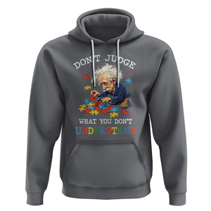 Autism Awareness Hoodie Don't Jundge What You Don't Understand Funny TS09 Charcoal Printyourwear