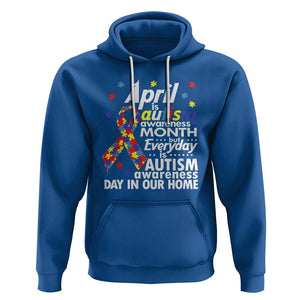 Autism Awareness Hoodie Everyday In Our Home Spectrum Puzzle Ribbon TS01 Royal Blue Printyourwear